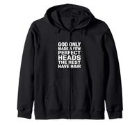 God Only Made A Few Perfect Heads The Rest Have Hair - Felpa con Cappuccio