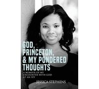 God, Princeton, & My Pondered Thoughts (Tascabile)
