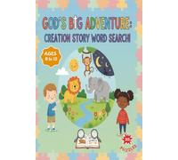 God’s Big Adventure - Creation Story Word Search: Fun Bible word search for kids. A creation themed story based upon the Book of Genesis. 55 Christian ... Easy-to-read Print. 6x9 Inches, 111 Pages.