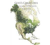 God’s Creatures: Wonders of North America Coloring Book