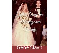 God’s Design for Marriage and Family