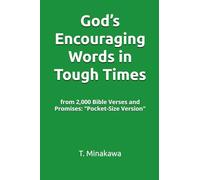 God’s Encouraging Words in Tough Times: from 2,000 Bible Verses and Promises: "Pocket-Size Version"