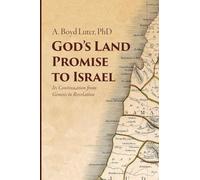 God s Land Promise to Israel