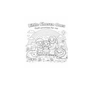 God’s Little Chosen Ones: Faith Coloring & Reflection Book for Kids