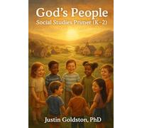 God’s People: Social Studies Primer (K-2)