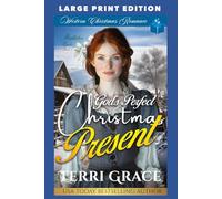 God’s Perfect Christmas Present: LARGE PRINT EDITION