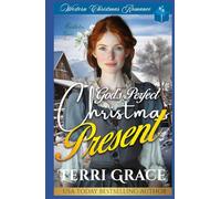 God’s Perfect Christmas Present: Western Christmas Romance