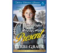 God’s Perfect Christmas Present: Western Christmas Romance: 4