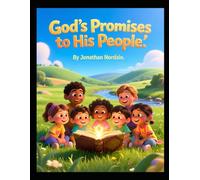 God’s Promises to His People (Ages 3-7)