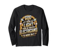 God Said Let There Be Light Divertente Elettricista Cristiano Maglia a Manica