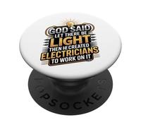God Said Let There Be Light Divertente Elettricista Cristiano PopSockets PopGrip Adesivo