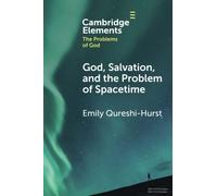 God, Salvation, and the Problem of Spacetime