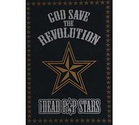 GOD SAVE THE REVOLUTION - DEAD