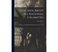 God Seen Above All National Calamities (Tascabile)
