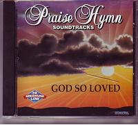 God So Loved the Word - Praise Hymn Soundtracks