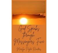 God Speaks through Messengers Five