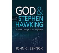 God & Stephen Hawking: Whose Design Is It Anyway?