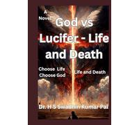 God vs Lucifer - Life and Death