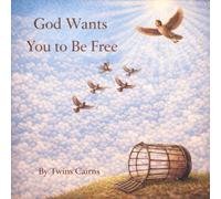 God Wants You to Be Free