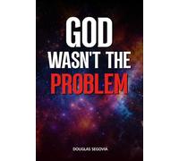 GOD WASN’T THE PROBLEM: A raw manifesto to break free from religious guilt and awaken your consciousness.
