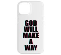 GOD Will Make A Way - Christian Faith Inspirational Custodia per iPhone 14