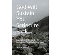 God Will Sustain You: A Scripture Reflection & Prayer Companion for Sustain Bible Study (Sustain Bible Study Collection)