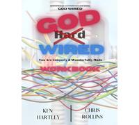 God Wired Workbook: You Are Uniquely & Wonderfully Made
