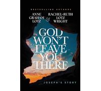 God Won't Leave You There