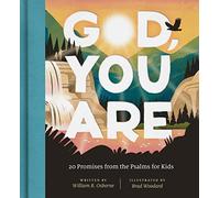 William R. Osborne God, You Are (Copertina rigida)