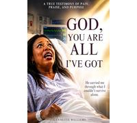 God, You Are All I've Got