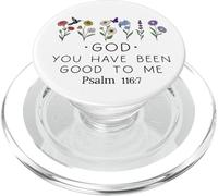 God You Have Been Good to Me Christian Scripture Psalm 116:7 PopSockets PopGrip per MagSafe