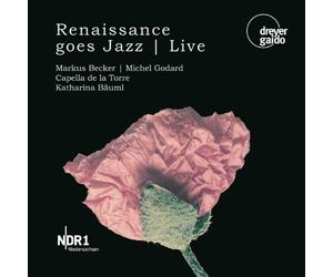 Godard/Caroso/Monteverdi/Henry Viii - Renaissance Goes Jazz-Live