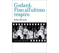 Godard: Fino all’ultimo respiro-Ivelise Perniola