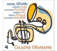 Godard Michel - Cousins Germains