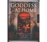 Goddess at Home: Divine Interiors Inspired by Aphrodite, Artemis, Athena, Demeter, Hera, Hestia, and Persephone