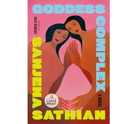 Goddess Complex: A Novel