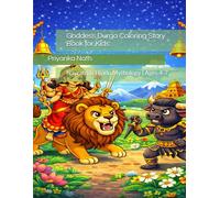 Goddess Durga Coloring Story Book for Kids: Navratri & Hindu Mythology | Ages 4-7