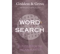 Goddess & Grove: A Word Search of Divine Feminine Power Across Cultures