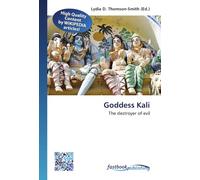 Goddess Kali: The destroyer of evil