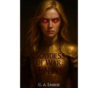 Goddess of War: Enyo - Buch 1