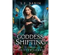 Goddess Shifting: 8