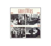 Godfathers - Birth School Work Death
