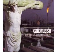 Godflesh - Songs Of Love & Hate