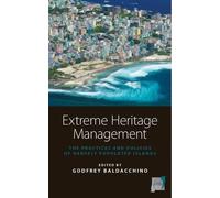 Godfrey Baldacchino Extreme Heritage Management (Copertina rigida)