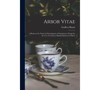 Godfrey Blount Arbor Vitae (Tascabile)