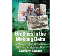 Godfrey Garner Brothers in the Mekong Delta (Tascabile)