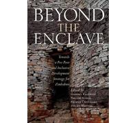 Godfrey Kanyenze Beyond the Enclave (Tascabile)