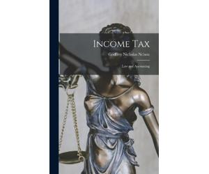 Godfrey Nicholas Nelson Income Tax (Copertina rigida)