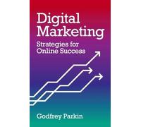 Godfrey Parkin Digital Marketing (Tascabile)
