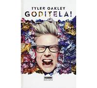 Goditela! Ediz. illustrata